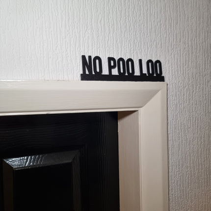 No Poo Loo Door topper, shelf decor, wall decor, quirky home interior decor, quirky gift, door decoration 