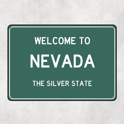 Welcome to Nevada Sign, Nevada Metal Sign, Nevada Gift, Nevada Gifts, Nevada Souvenir, Nevada Silver State