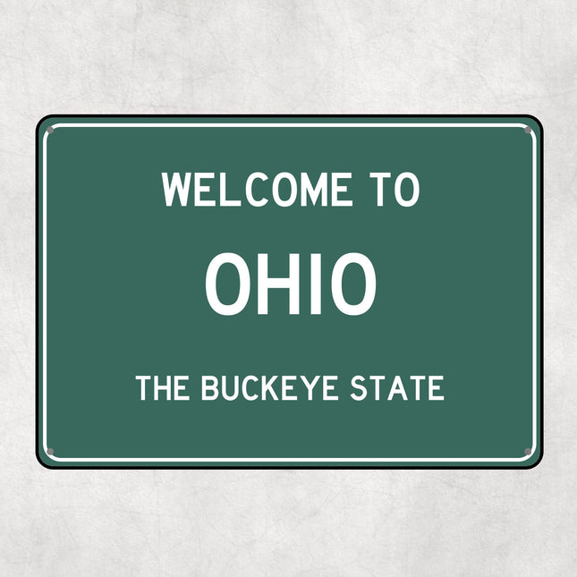 Welcome to Ohio Sign, Ohio Metal Sign, Ohio Gift, Ohio Gifts, Ohio Souvenir, Ohio Buckeye State
