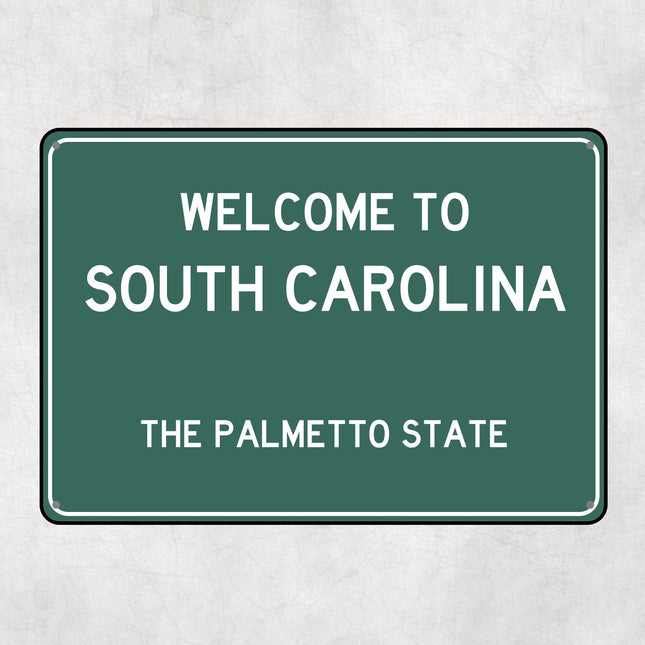 Welcome to South Carolina Sign, South Carolina Metal Sign, South Carolina Gift, South Carolina Gifts, South Carolina Palmetto State