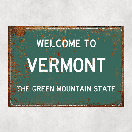 Welcome to Vermont Sign, Vermont Metal Sign, Vermont Gift, Vermont Gifts, Vermont Souvenir, Vermont Green Mountain State