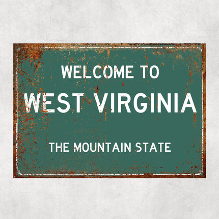 Welcome to West Virginia Sign, West Virginia Metal Sign, West Virginia Gift, West Virginia Gifts, West Virginia Mountain State