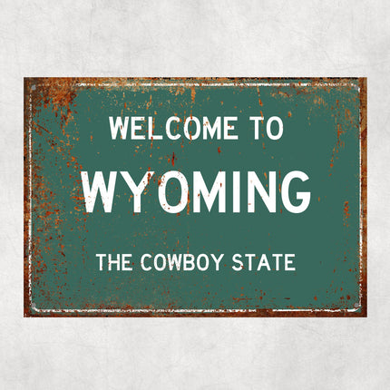Welcome to Wyoming Sign, Wyoming Metal Sign, Wyoming Gift, Wyoming Gifts, Wyoming Souvenir, Wyoming Cowboy State