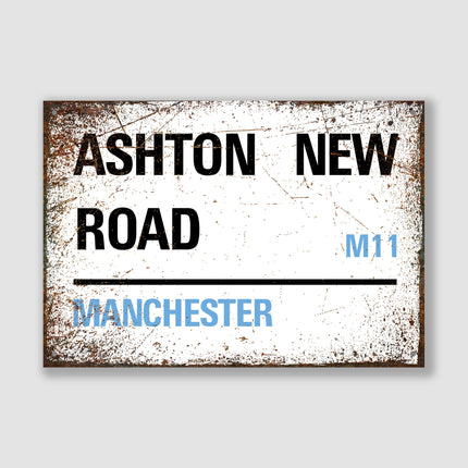Manchester - Ashton New Road, Street Sign, Manchester gift, Manchester Souvenir, Manchester Keepsake, Manchester Road, Ashton New Road Gift