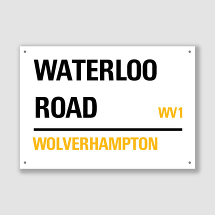 Wolverhampton - Waterloo Road, Street Sign, Wolverhampton gift, Wolverhampton Souvenir, Wolverhampton Keepsake, Wolverhampton Waterloo Road