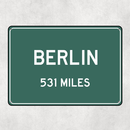PERSONALIZED BERLIN Sign, Berlin City Distance Sign, City of Berlin Gift, Berlin Gifts, Berlin Souvenir, Berlin Signs