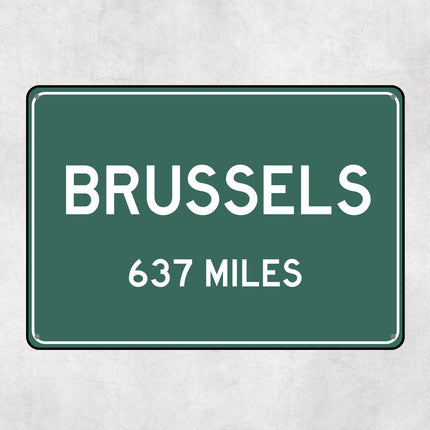PERSONALIZED BRUSSELS Sign, Brussels City Distance Sign, City of Brussels Gift, Brussels Gifts, Brussels Souvenir, Brussels Signs