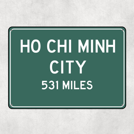 PERSONALIZED HO CHI Minh Sign, Ho Chi Minh City Distance Sign, City of Ho Chi Minh Gift, Ho Chi Minh Gifts, Ho Chi Minh Souvenir,Ho Chi Minh