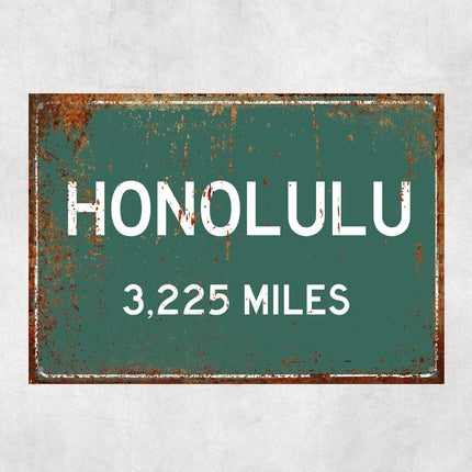 PERSONALIZED HONOLULU Sign, Honolulu City Distance Sign, City of Honolulu Gift, Honolulu Gifts, Honolulu Souvenir, Honolulu Signs