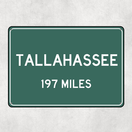 PERSONALIZED TALLAHASSEE Sign, Tallahassee City Distance Sign, City of Tallahassee Gift, Tallahassee Gifts, Tallahassee Souvenir