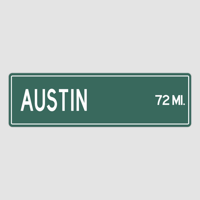 PERSONALIZED AUSTIN Sign, Austin City Distance Sign, City of Austin Gift, Austin Gifts, Austin Souvenir, Austin Sign