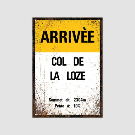 Col De La Loze - Vintage Style Tour de France Cycling Sign - Gift for Cyclist, cycling sign, metal sign, biking sign,