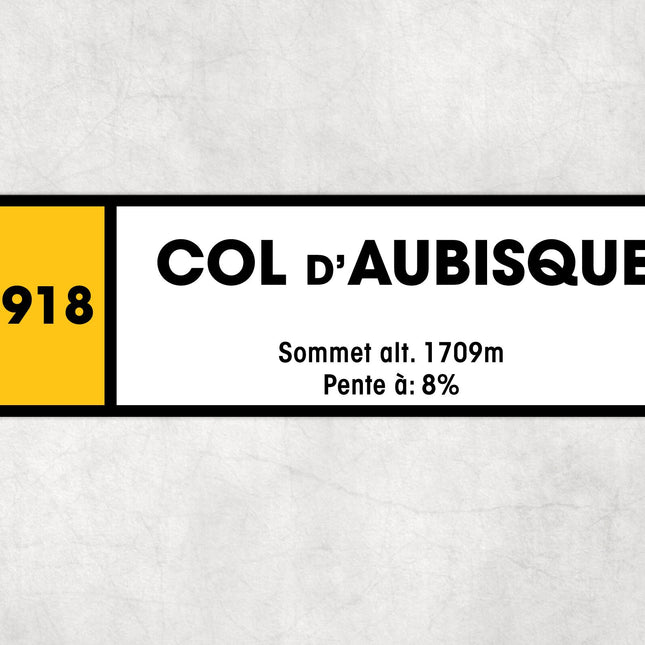 Col D'Aubisque D918 - Vintage Style Tour de France Cycling Sign - Gift for Cyclist, cycling sign, metal sign, biking sign,
