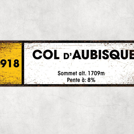 Col D'Aubisque D918 - Vintage Style Tour de France Cycling Sign - Gift for Cyclist, cycling sign, metal sign, biking sign,