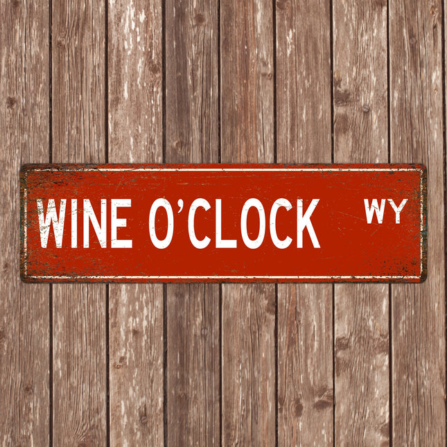 Wine O'Clock Sign, Wine Enthusiast Gift, Wine Decor, Wine Man Cave, Wine sign, Wine Lover, Wine Gift, Custom Street Sign, Quality Metal Sign