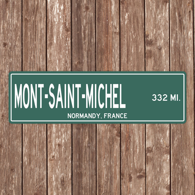 PERSONALIZED MONT-SAINT Michel Sign, Mont-Saint-Michel Distance Sign, France Gift, Normandy Gifts, Mont-Saint-Michel Souvenir