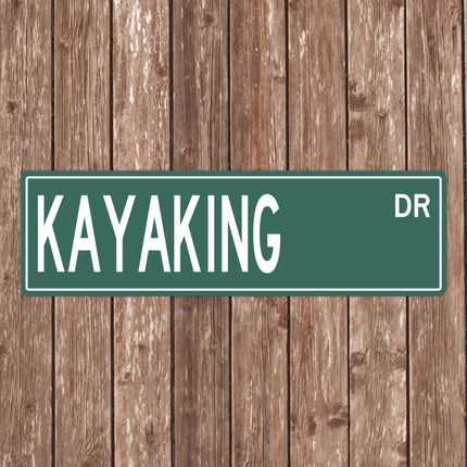 Custom Kayaking Street Sign - Perfect Gift for Kayaking Fans & Kayakers - Kayaking Signs, Kayaking Gifts