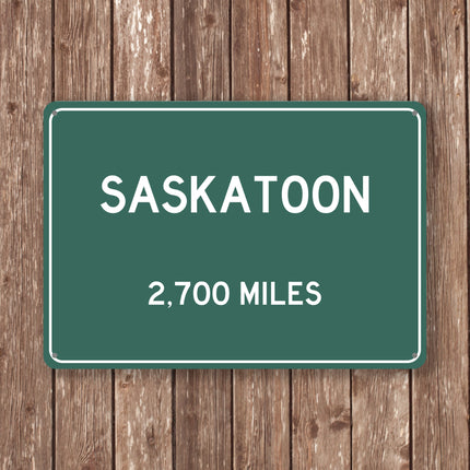 PERSONALIZED SASKATOON Sign, Saskatoon City Distance Sign, City of Saskatoon Gift, Saskatoon Gifts, Saskatoon Souvenir, Saskatoon Signs