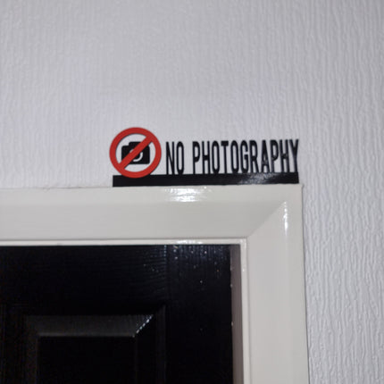 NO PHOTOGRAPHY Door topper, shelf decor, wall decor, quirky home interior decor, quirky gift, door decoration
