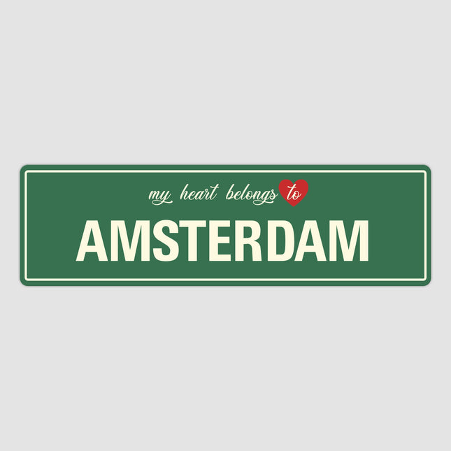Heart Belongs to Amsterdam Sign, Amsterdam City Sign, City of Amsterdam Gift, Amsterdam Gifts, Amsterdam Souvenir, Amsterdam Sign