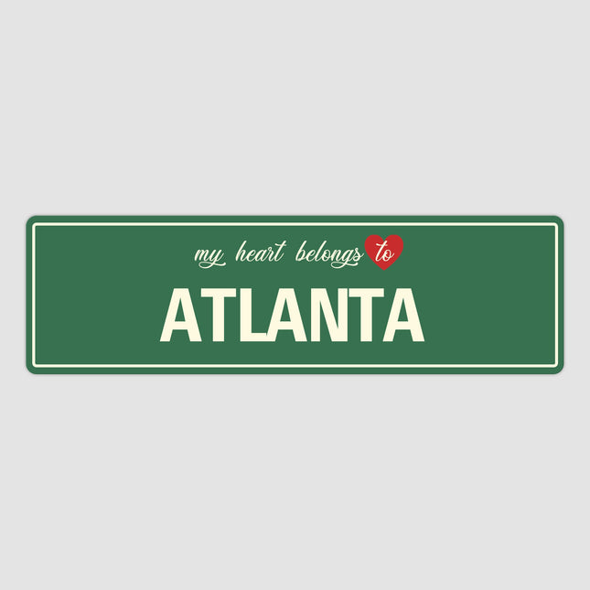 Heart Belongs to Atlanta Sign, Atlanta City Sign, City of Atlanta Gift, Atlanta Gifts, Atlanta Souvenir, Atlanta Sign