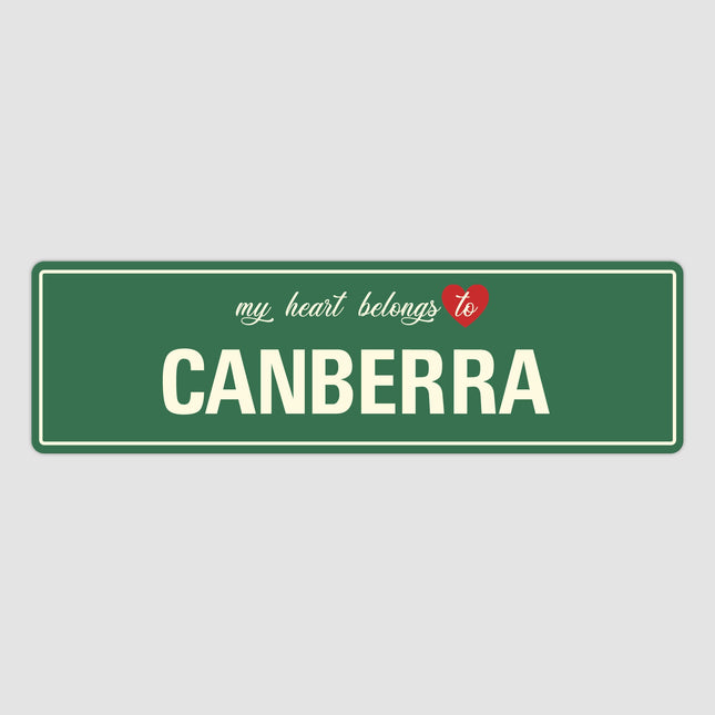 Heart Belongs to Canberra Sign, Canberra City Sign, City of Canberra Gift, Canberra Gifts, Canberra Souvenir, Canberra Sign