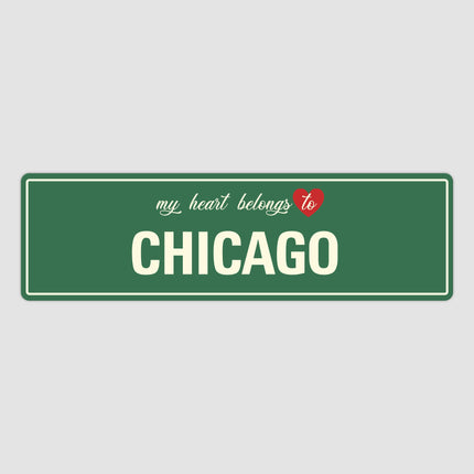 Heart Belongs to Chicago Sign, Chicago City Sign, City of Chicago Gift, Chicago Gifts, Chicago Souvenir, Chicago Sign