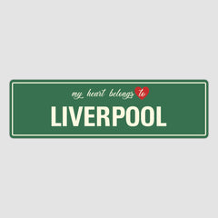 Heart Belongs to Liverpool Sign, Liverpool City Sign, City of Liverpool Gift, Liverpool Gifts, Liverpool Souvenir, Liverpool Sign