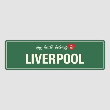 Heart Belongs to Liverpool Sign, Liverpool City Sign, City of Liverpool Gift, Liverpool Gifts, Liverpool Souvenir, Liverpool Sign