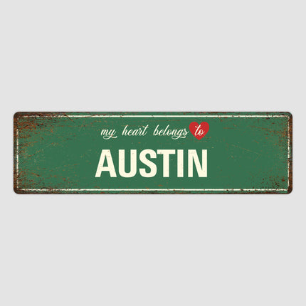 Heart Belongs to Austin Sign, Austin City Sign, City of Austin Gift, Austin Gifts, Austin Souvenir, Austin Sign