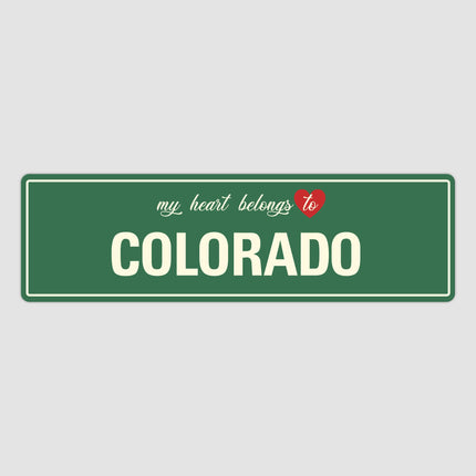 Heart Belongs to Colorado Sign, Colorado City Sign, City of Colorado Gift, Colorado Gifts, Colorado Souvenir, Colorado Sign