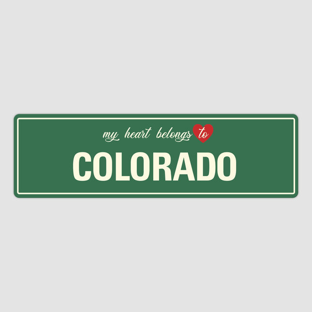 Heart Belongs to Colorado Sign, Colorado City Sign, City of Colorado Gift, Colorado Gifts, Colorado Souvenir, Colorado Sign