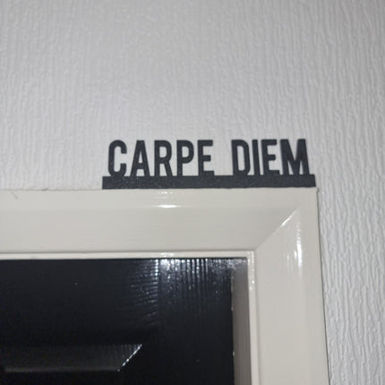 CARPE DIEM Door topper, shelf decor, wall decor, quirky home interior decor, quirky gift, door decoration 