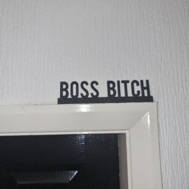BOSS BITCH Door topper, shelf decor, wall decor, quirky home interior decor, quirky gift, door decoration 
