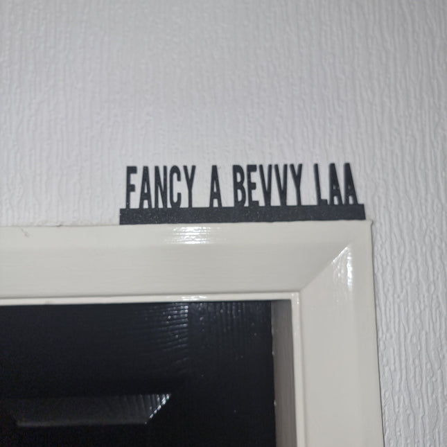 FANCY A BEVVY Laa Door topper, shelf decor, wall decor, quirky home interior decor, quirky gift, door decoration 