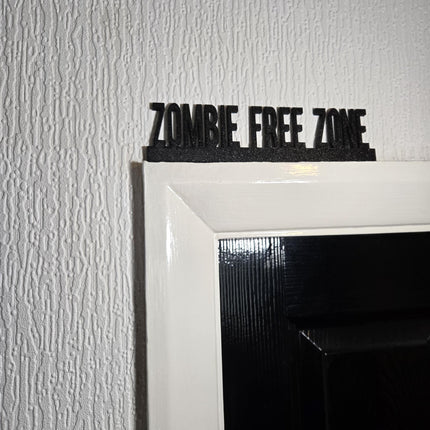 Zombie Free Zone Door Topper, Funny Apocalypse Decor, Quirky Wall Accent, Horror-Themed Home Sign, Unique Gift for Zombie Fans