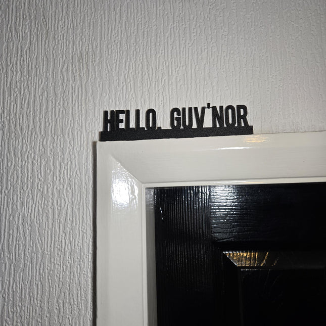 Hello Guv'nor Door Topper, British-Themed Wall Decor, Quirky Home Accent, Fun Entryway Sign, Unique Gift for Anglophiles