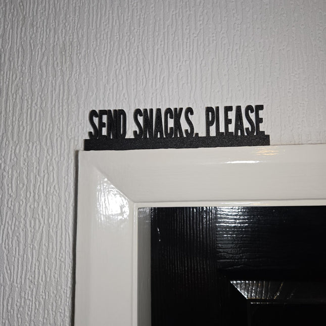 Send Snacks, Please Door Topper, Funny Food Lover Sign, Quirky Kitchen Decor, Playful Wall Accent, Unique Gift for Snack Enthusiasts
