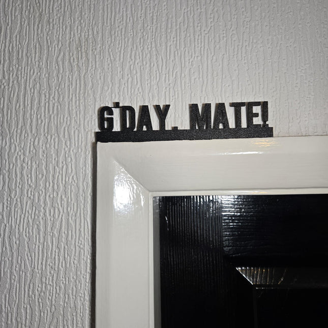 G'Day Mate Door Topper, Australian-Themed Wall Decor, Quirky Home Accent, Fun Entryway Sign, Unique Gift for Aussie Lovers