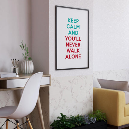 Keep Calm and You’ll Never Walk Alone Poster – Liverpool FC Quote Wall Art Print, Minimalist Football Decor, Reds Fan Gift, LFC Room Artwork