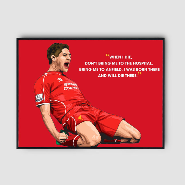 Steven Gerrard Liverpool FC Poster – Anfield Quote Wall Art,Knee Slide Celebration Print,Reds Legend Gift,Iconic LFC Decor for Football Fans