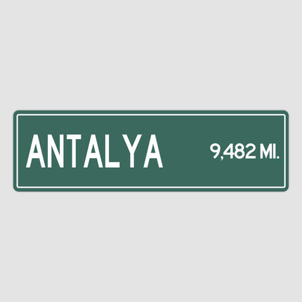 Antalya Distance Street Sign - Sign | Personalised Gift