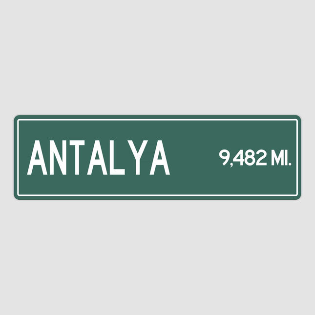 Antalya Distance Street Sign - Sign | Personalised Gift