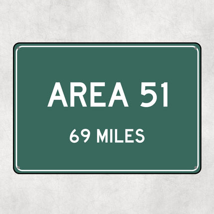 Area 51 Distance Sign - Sign | Personalised Gift