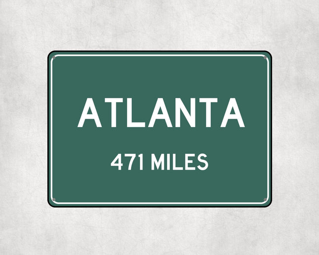 Atlanta Distance Sign - Sign | Personalised Gift
