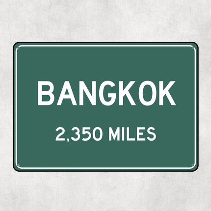 Bangkok Distance Sign - Sign | Personalised Gift