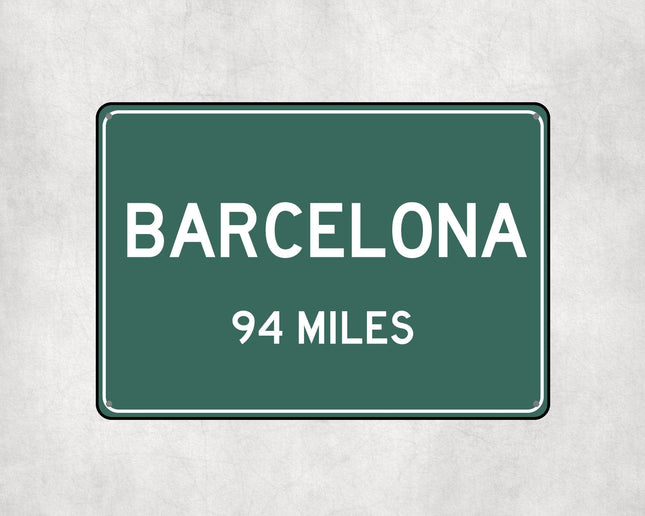 Barcelona Distance Sign - Sign | Personalised Gift