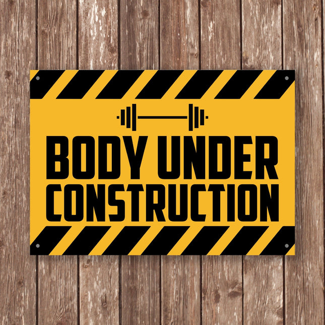 Body Under Construction Sign - Sign | Personalised Gift