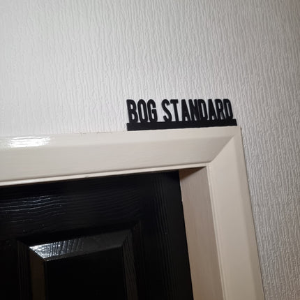 Bog Standard Door Topper - Close Up Detail View