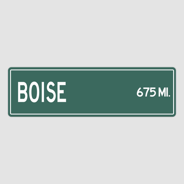 Boise Distance Street Sign - Sign | Personalised Gift